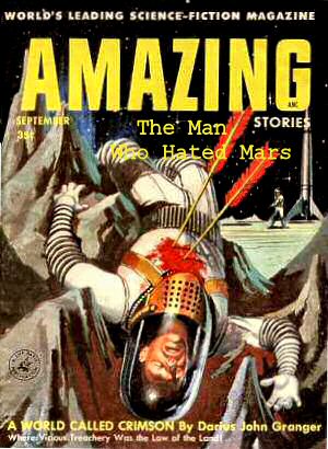 The Man Who Hated Mars